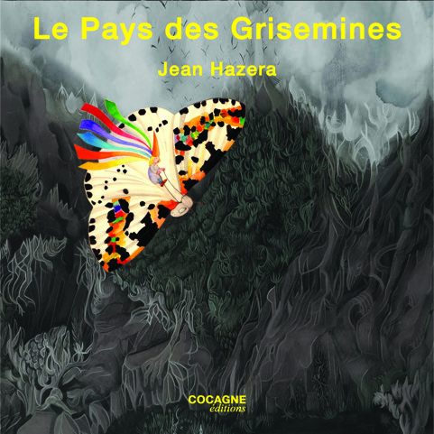 Le-Pays-des-Grisemines-Jean-Hazera